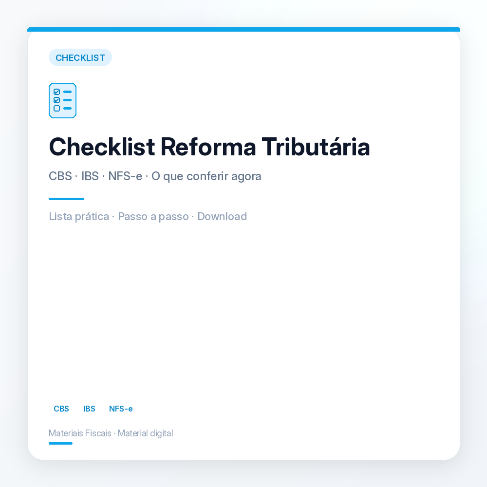 Capa de Checklist Reforma Tributária — CBS, IBS e NFS-e