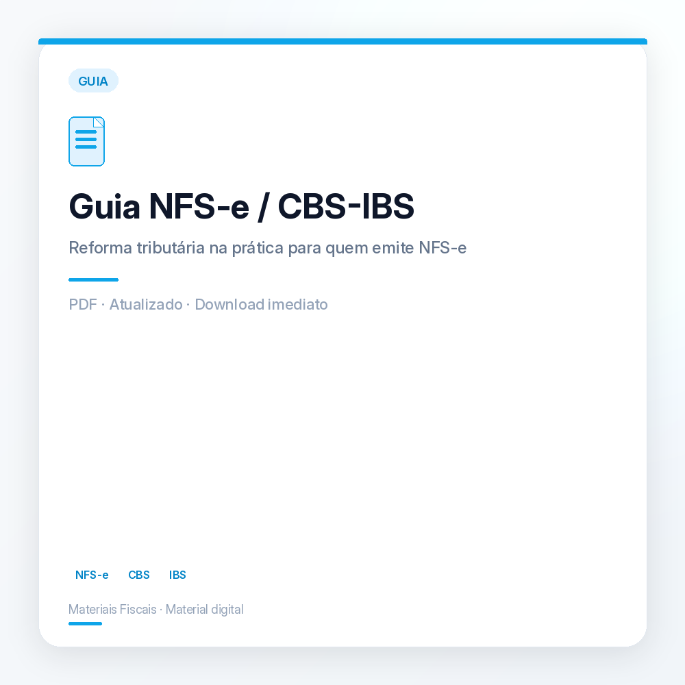 Capa de Guia NFS-e Nacional e CBS/IBS para ERPs e Software Houses